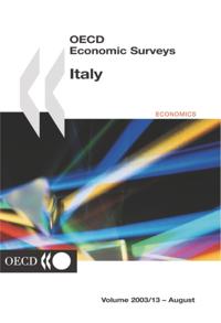 OECD Economic Surveys: Italy 2003