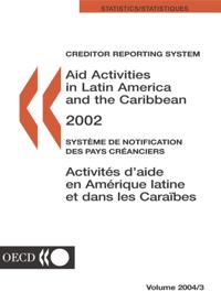 Aid Activities in Latin America and the Caribbean 2002