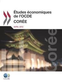 Etudes economiques de l'OCDE : Coree 2012