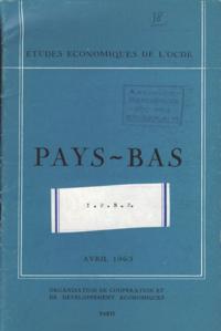 Etudes economiques de l'OCDE : Pays-Bas 1963