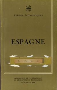 Etudes economiques de l'OCDE : Espagne 1965