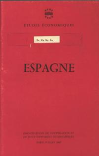 Etudes economiques de l'OCDE : Espagne 1967