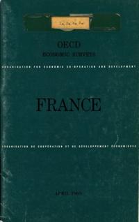 OECD Economic Surveys: France 1969