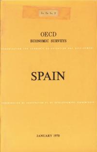 OECD Economic Surveys: Spain 1970