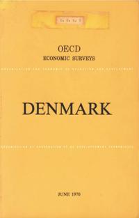 OECD Economic Surveys: Denmark 1970