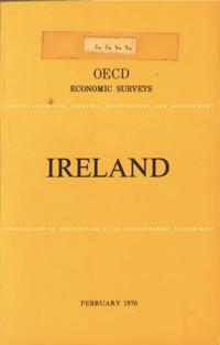 OECD Economic Surveys: Ireland 1970