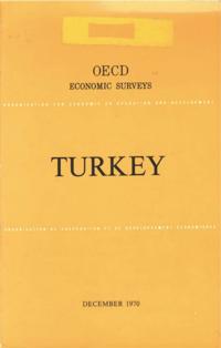OECD Economic Surveys: Turkey 1970