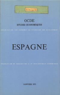 Etudes economiques de l'OCDE : Espagne 1971