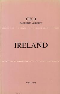OECD Economic Surveys: Ireland 1972