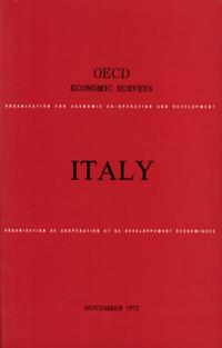 OECD Economic Surveys: Italy 1972
