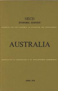 OECD Economic Surveys: Australia 1974