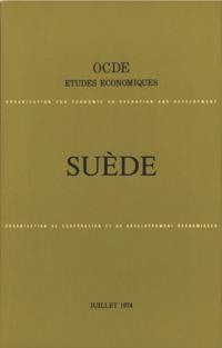 Etudes economiques de l'OCDE : Suede 1974