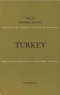 OECD Economic Surveys: Turkey 1974