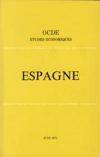 Etudes economiques de l'OCDE : Espagne 1975