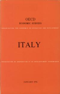 OECD Economic Surveys: Italy 1976