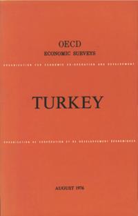 OECD Economic Surveys: Turkey 1976