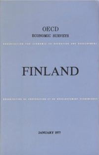OECD Economic Surveys: Finland 1977