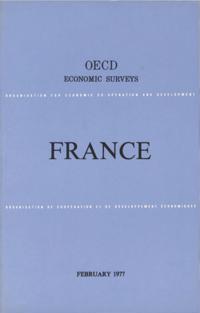 OECD Economic Surveys: France 1977