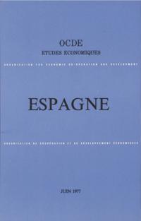Etudes economiques de l'OCDE : Espagne 1977