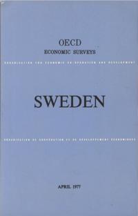 OECD Economic Surveys: Sweden 1977
