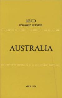 OECD Economic Surveys: Australia 1978