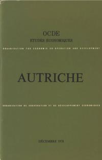 Etudes economiques de l'OCDE : Autriche 1978
