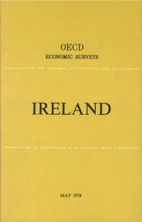 OECD Economic Surveys: Ireland 1978