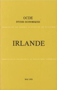 Etudes economiques de l'OCDE : Irlande 1978