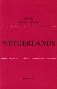 OECD Economic Surveys: Netherlands 1980
