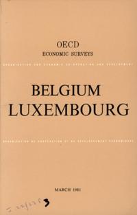 OECD Economic Surveys: Belgium 1981