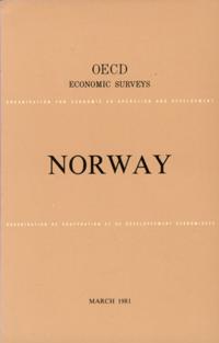 OECD Economic Surveys: Norway 1981