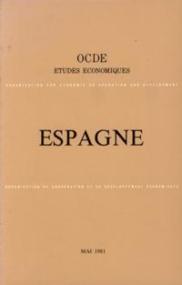 Etudes economiques de l'OCDE : Espagne 1981