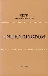 OECD Economic Surveys: United Kingdom 1981