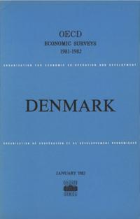OECD Economic Surveys: Denmark 1982