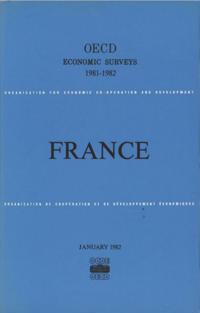 OECD Economic Surveys: France 1982