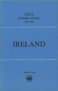 OECD Economic Surveys: Ireland 1982