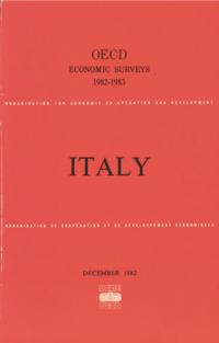 OECD Economic Surveys: Italy 1983