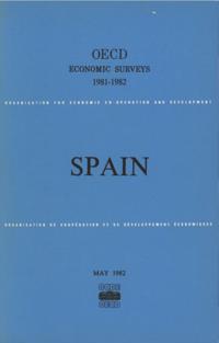 OECD Economic Surveys: Spain 1982