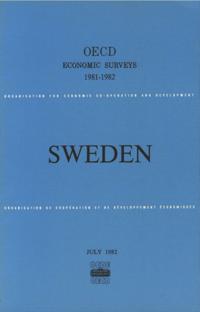 OECD Economic Surveys: Sweden 1982