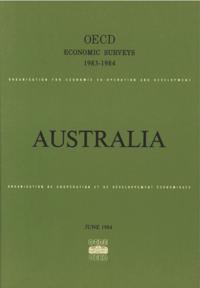 OECD Economic Surveys: Australia 1984