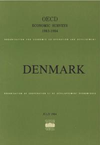 OECD Economic Surveys: Denmark 1984