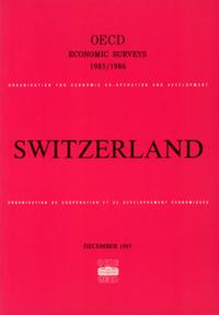 OECD Economic Surveys: Switzerland 1986