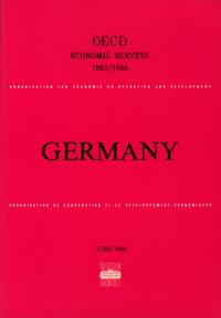 OECD Economic Surveys: Germany 1986