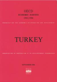 OECD Economic Surveys: Turkey 1986