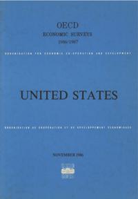 OECD Economic Surveys: United States 1987