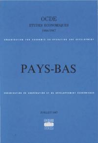 Etudes economiques de l'OCDE : Pays-Bas 1987