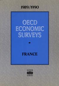 OECD Economic Surveys: France 1990