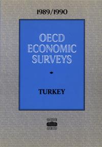 OECD Economic Surveys: Turkey 1990