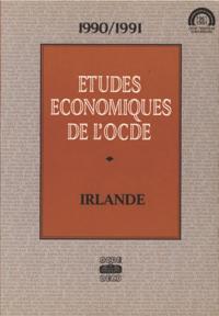 Etudes economiques de l'OCDE : Irlande 1991