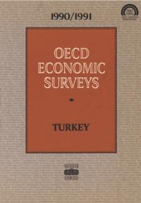OECD Economic Surveys: Turkey 1991